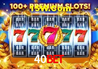 40Bet - Cassino Oficial Exclusivo - 40Bet.Com